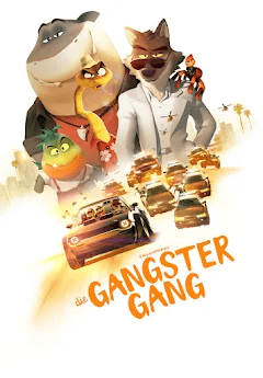 Die Gangster Gang
