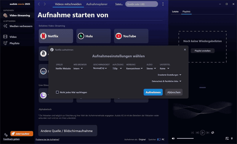 Gewünschten Streaming-Dienst auswählen